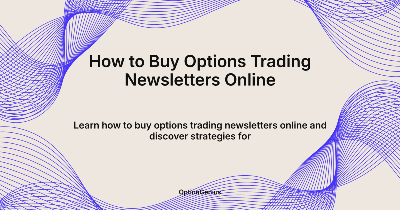 How to Buy Options Trading Newsletters Online