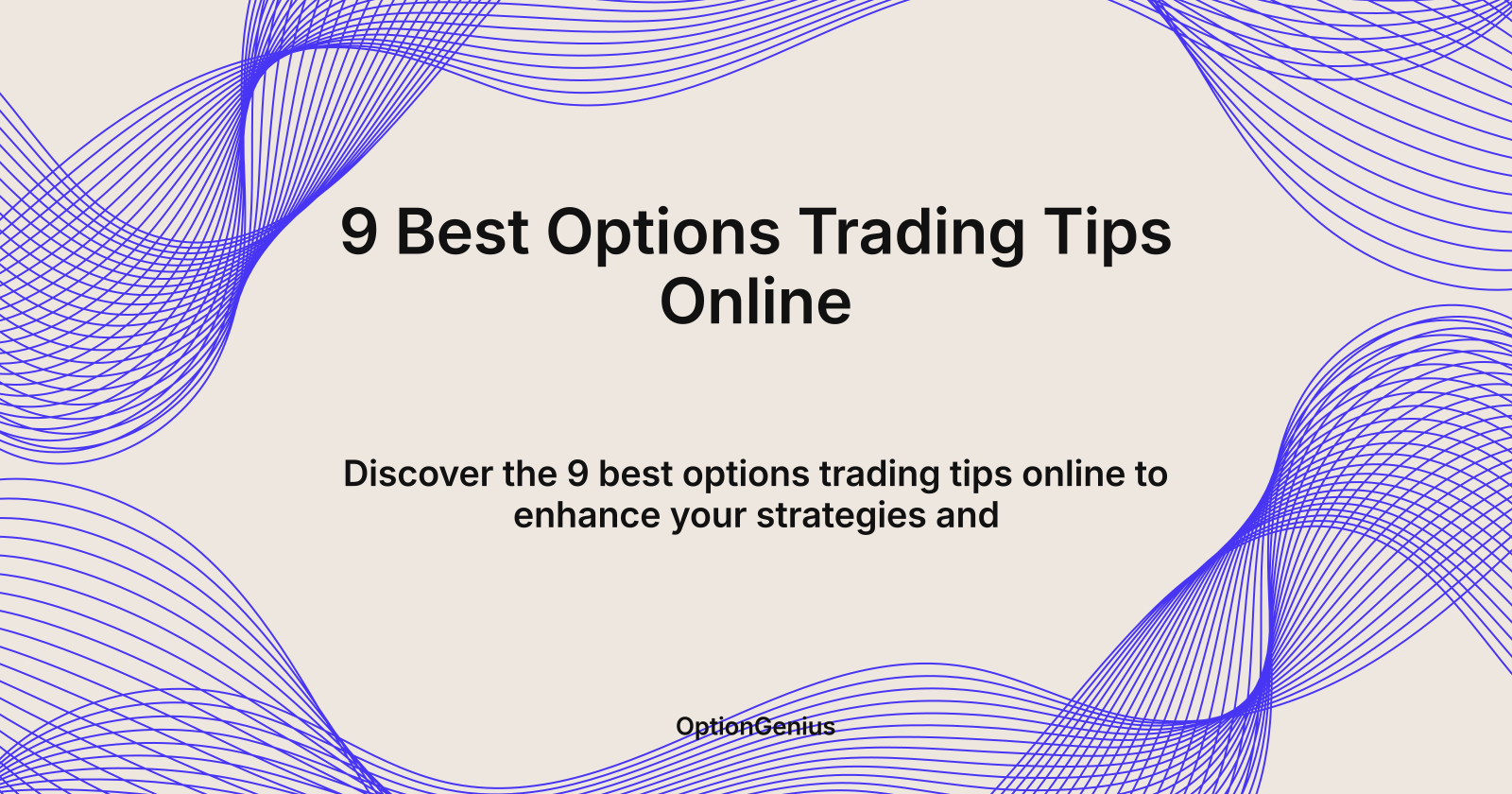 9 Best Options Trading Tips Online, 10 best options trading tips online