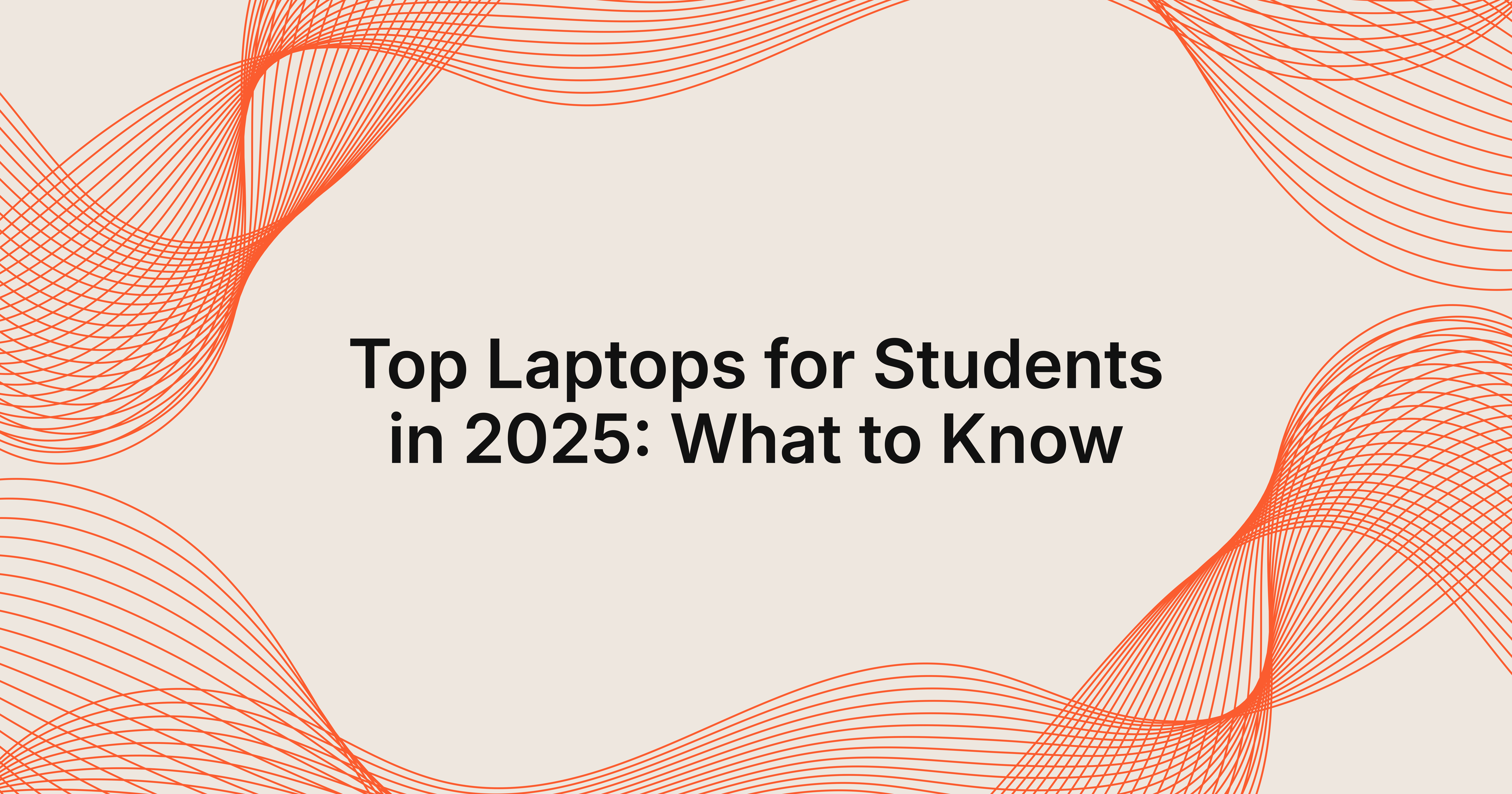 best laptops for students 2025