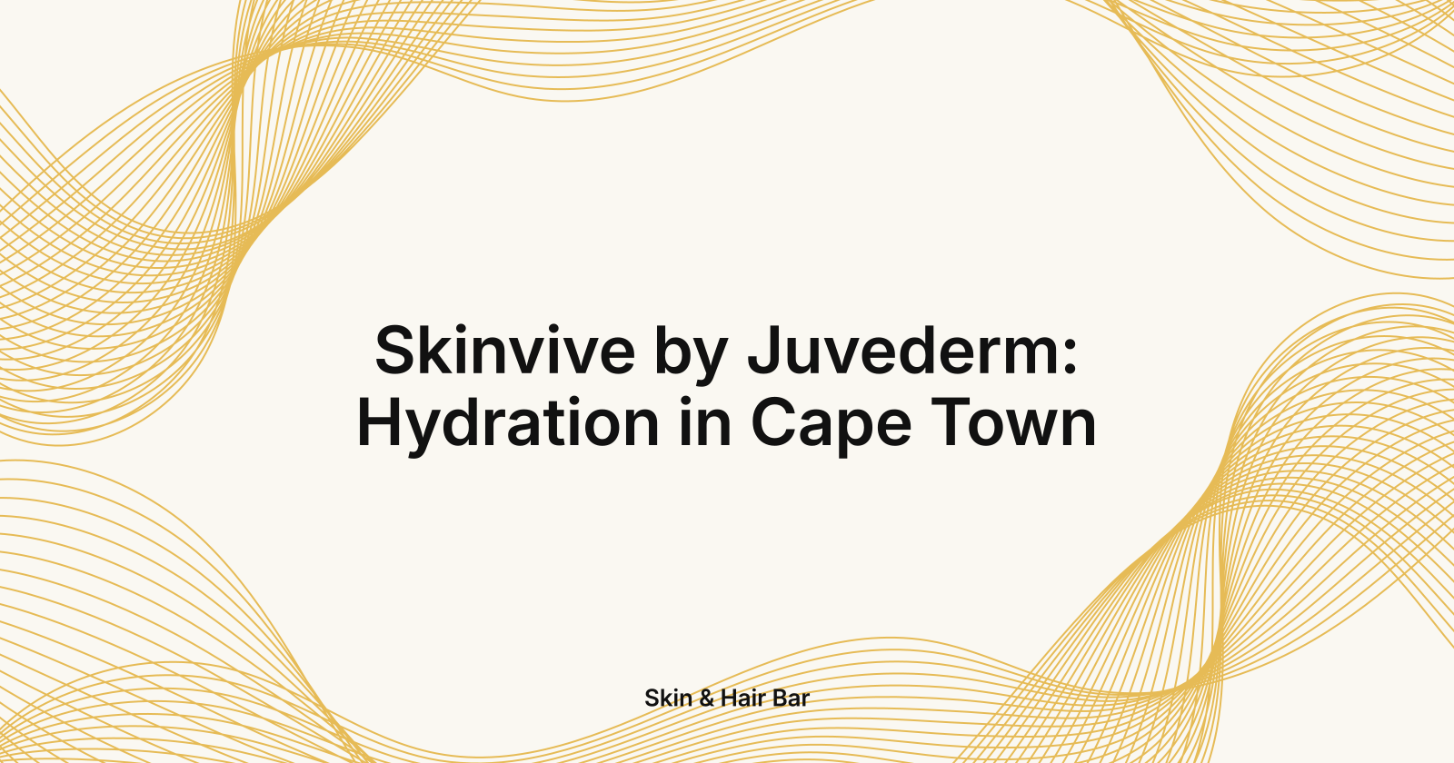 Skinvive by Juvederm: Hydration in Cape Town, SKINVIVE by Juvederm Cape Town
