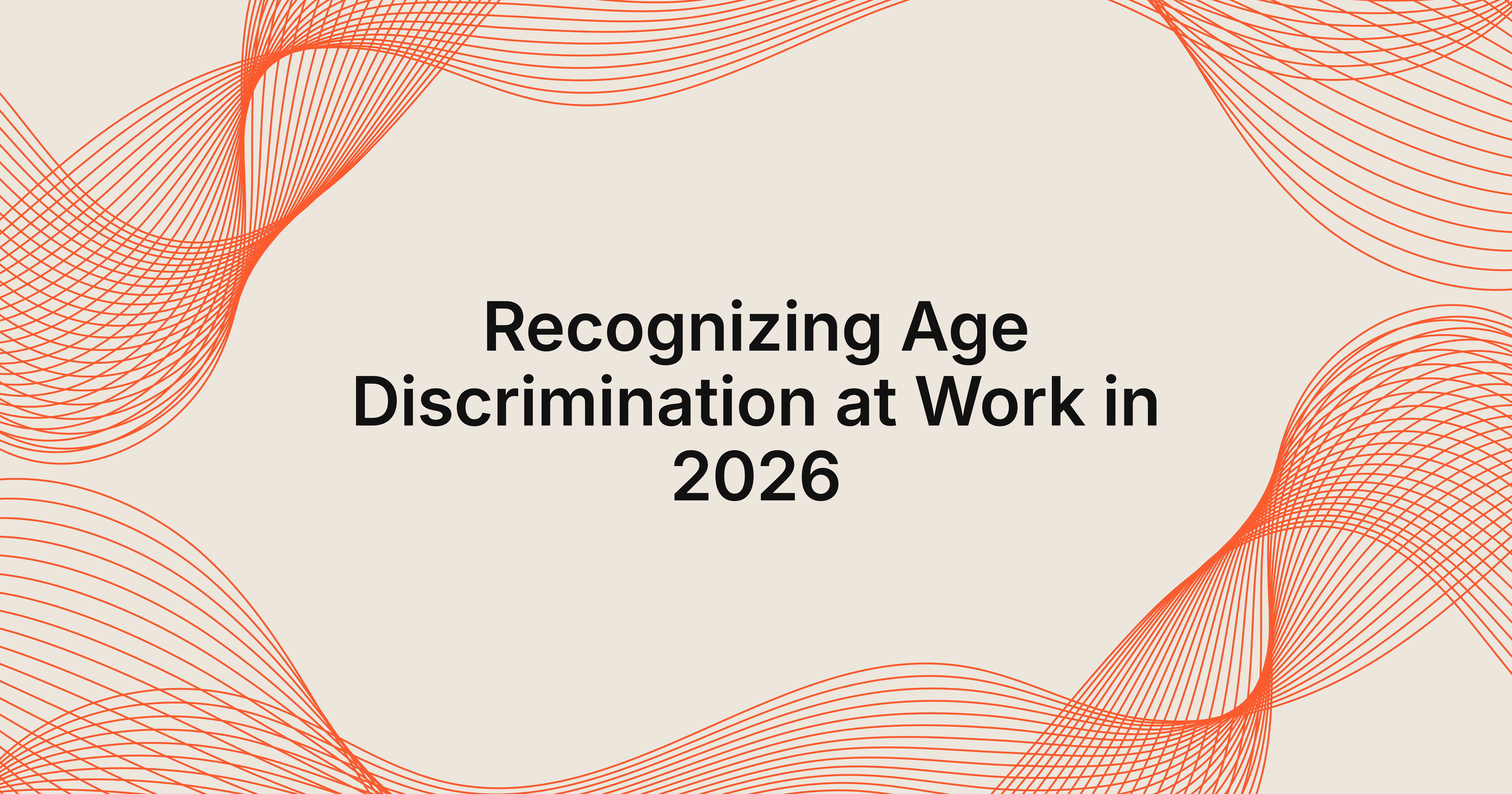 how to recognize age discrimination in the workplace