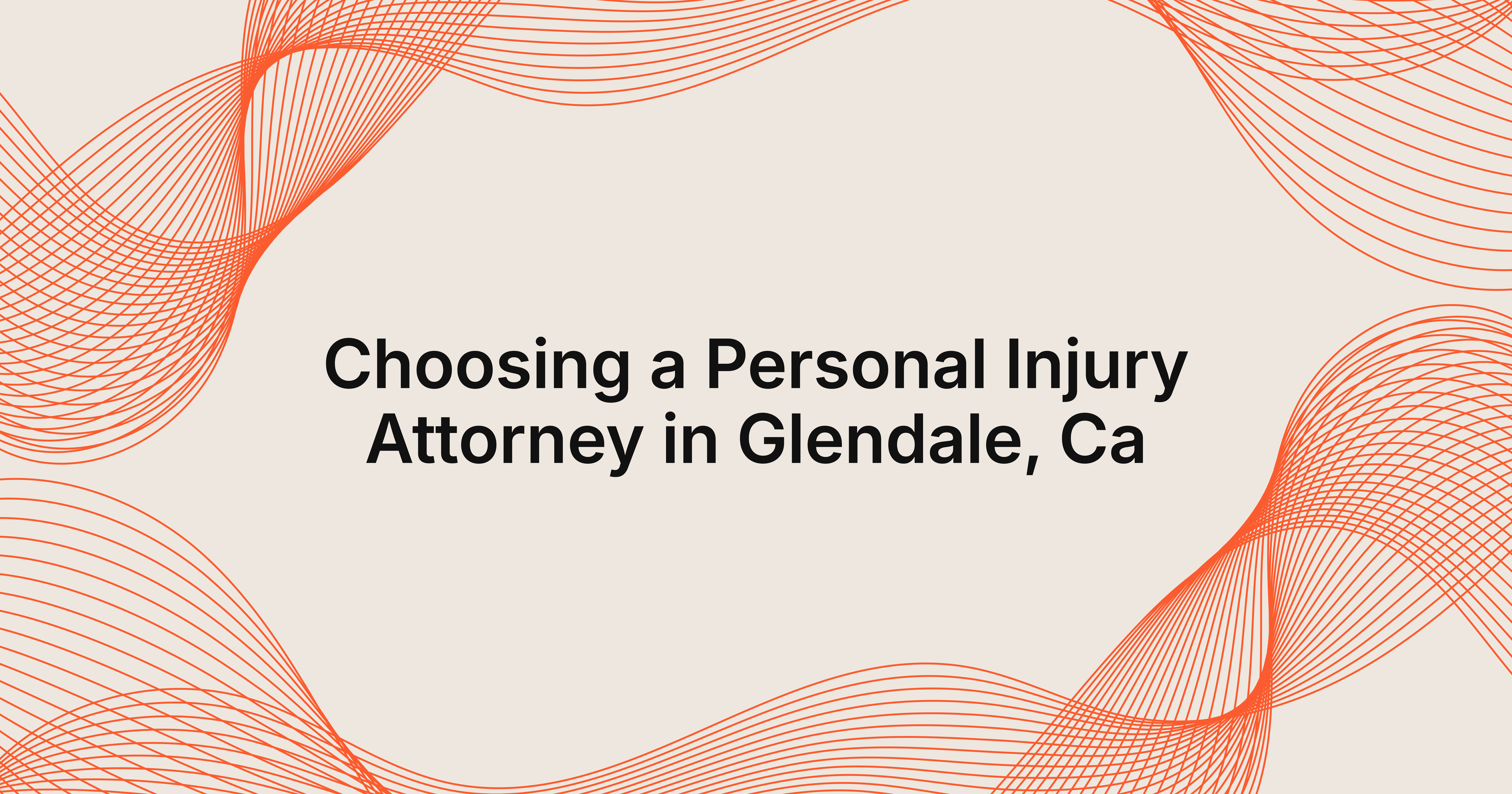 personal injury attorney in Glendale, CA