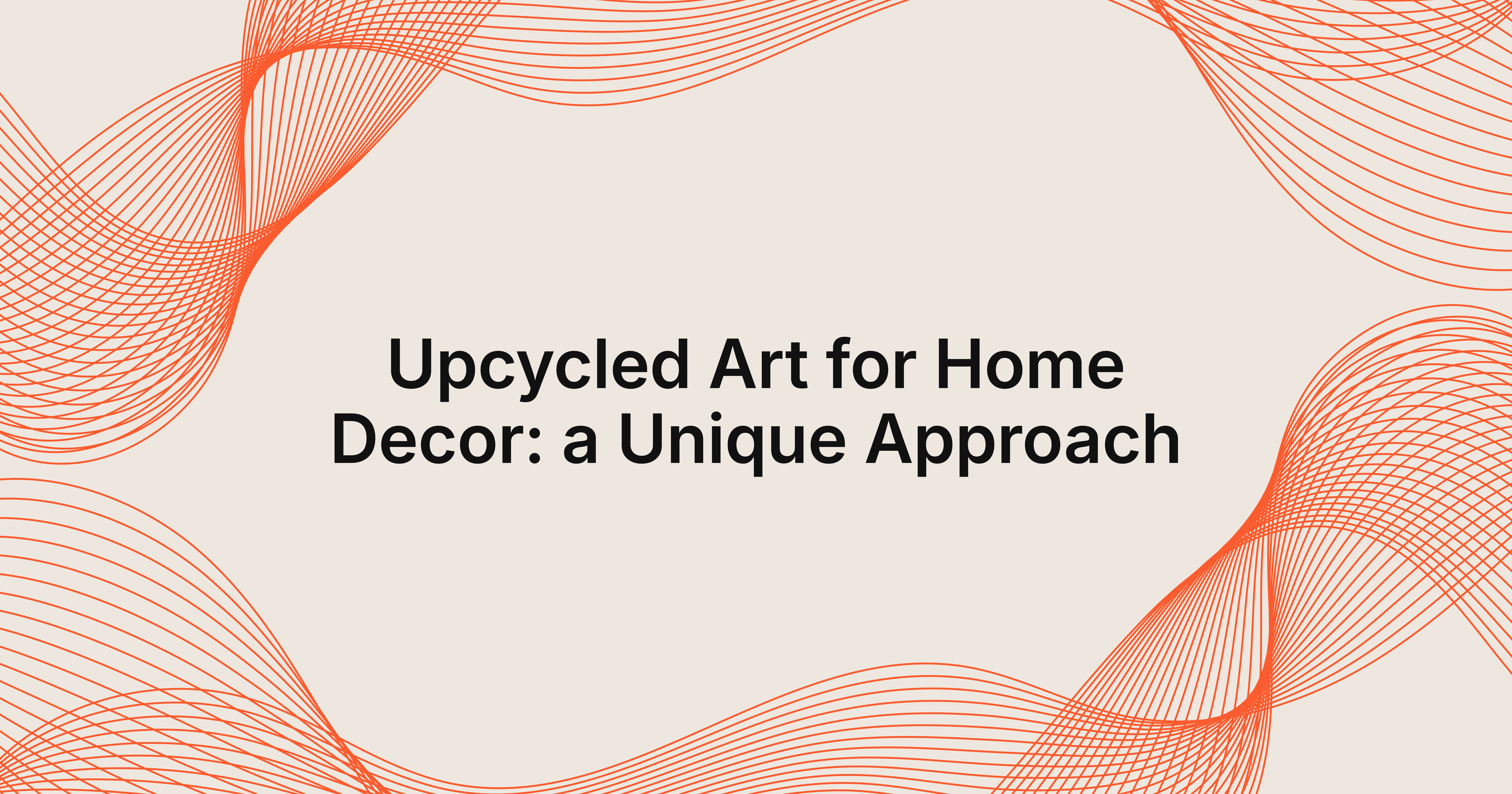 upcycled art for home decor