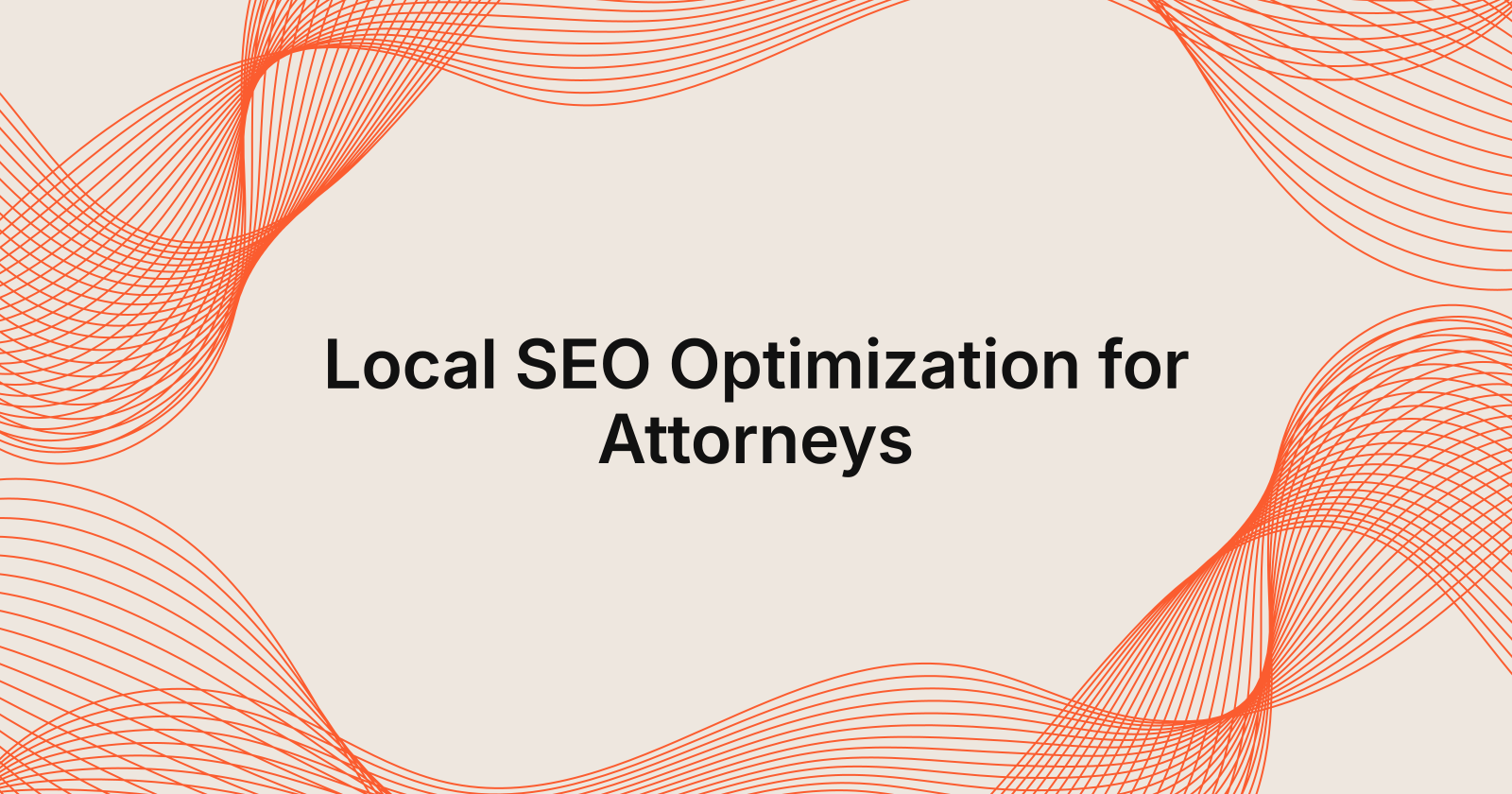 Local SEO Optimization for Attorneys