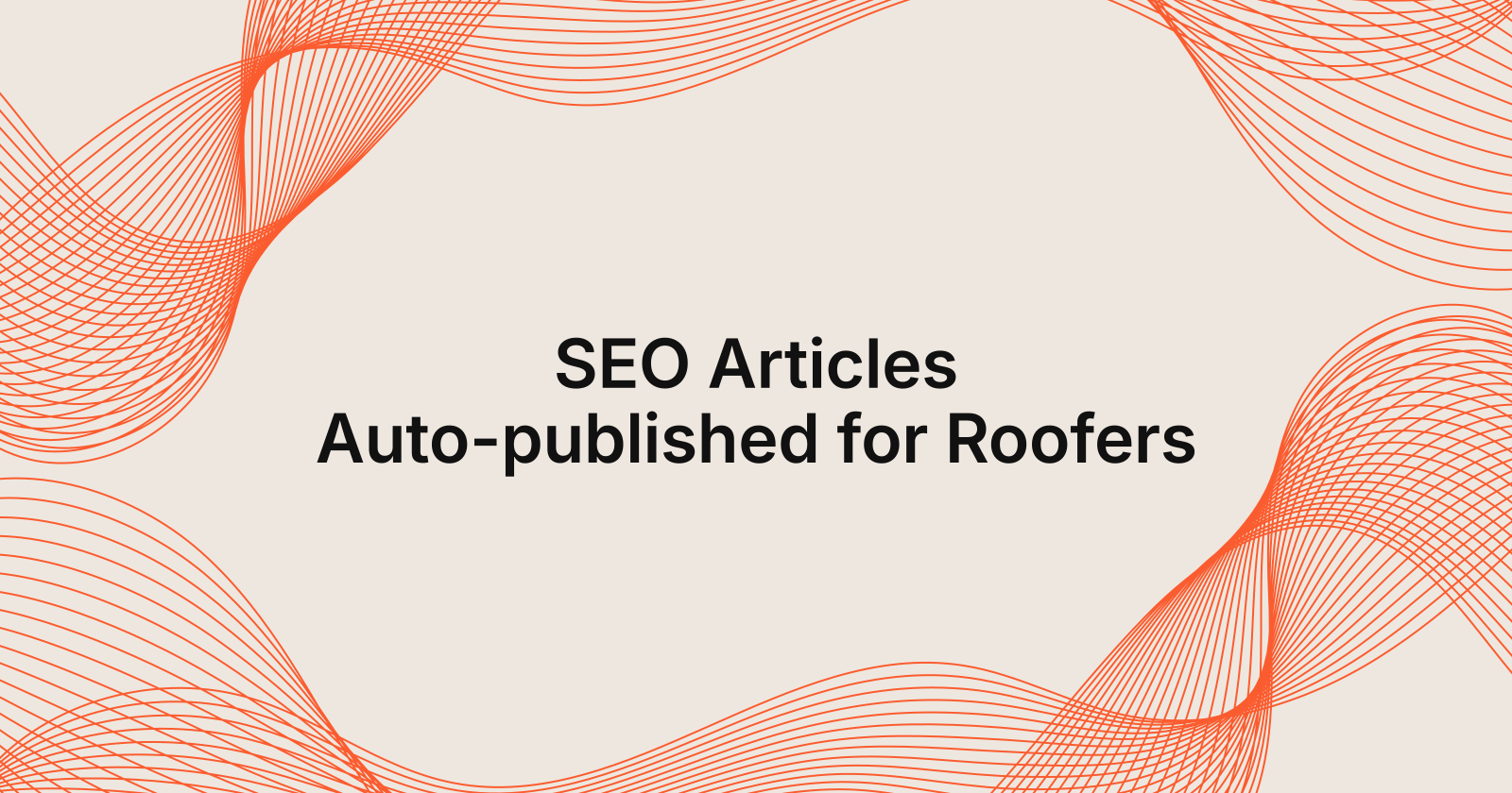 SEO Articles Auto-published for Roofers