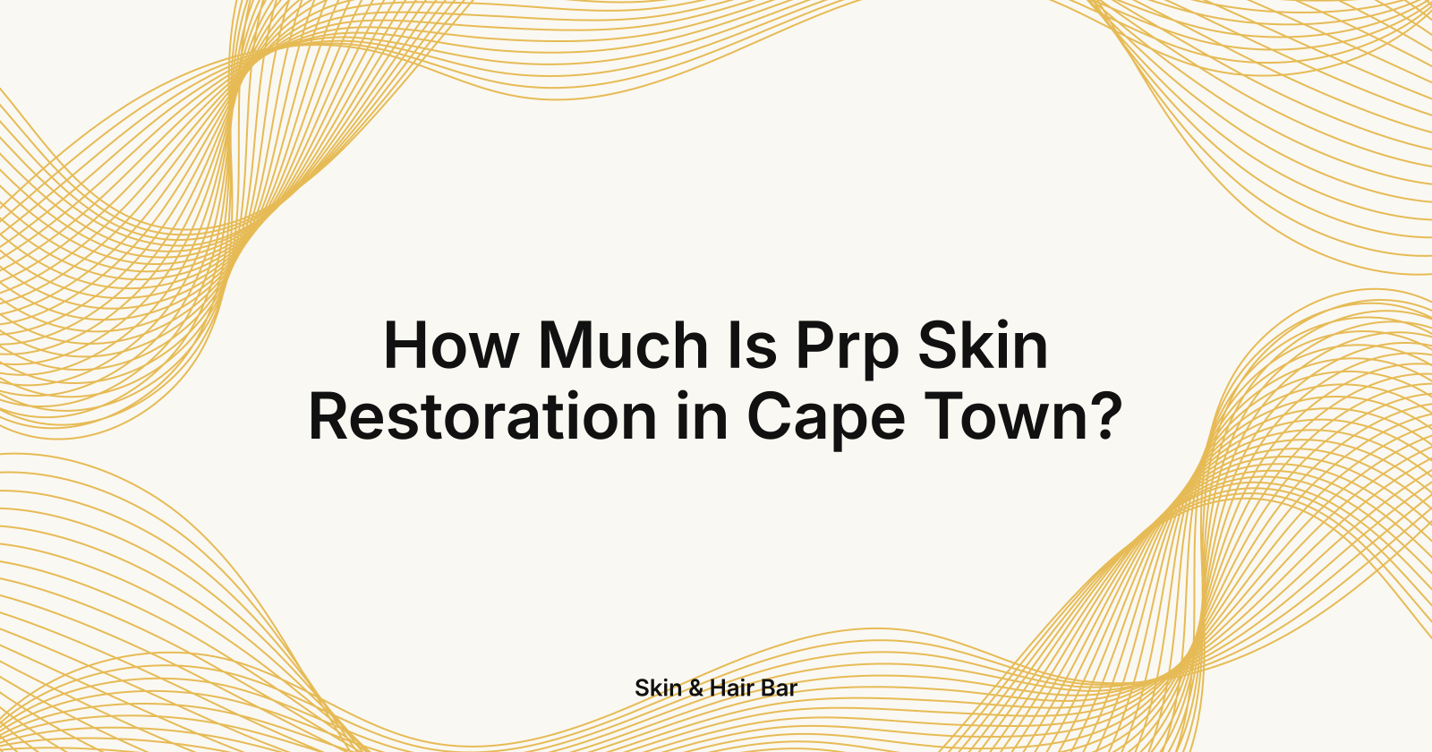 How Much Is Prp Skin Restoration in Cape Town?, how much does PRP skin restoration cost in Cape Town?