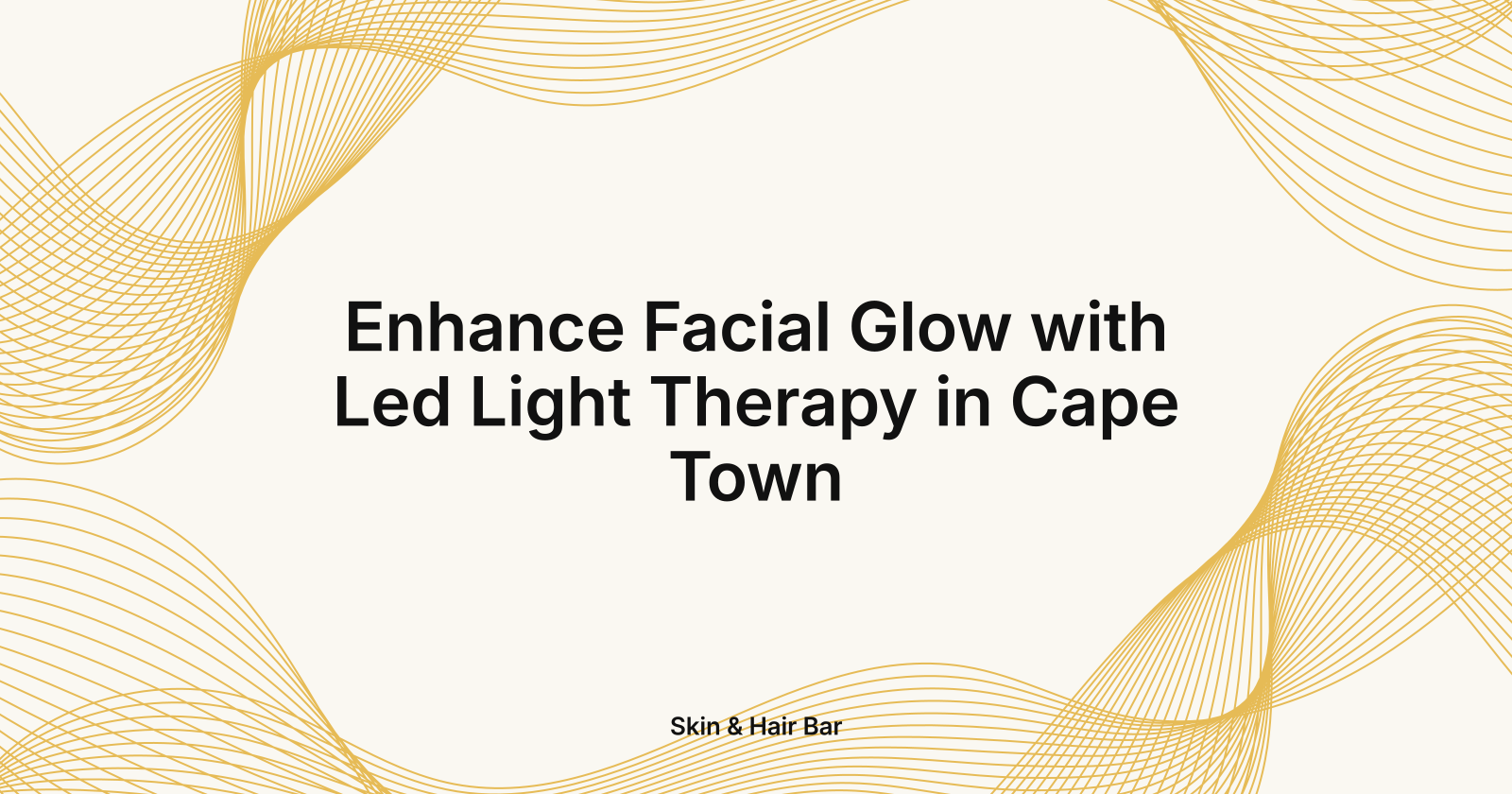Enhance Facial Glow with Led Light Therapy in Cape Town, how to enhance facial glow with LED Light Therapy in Cape Town