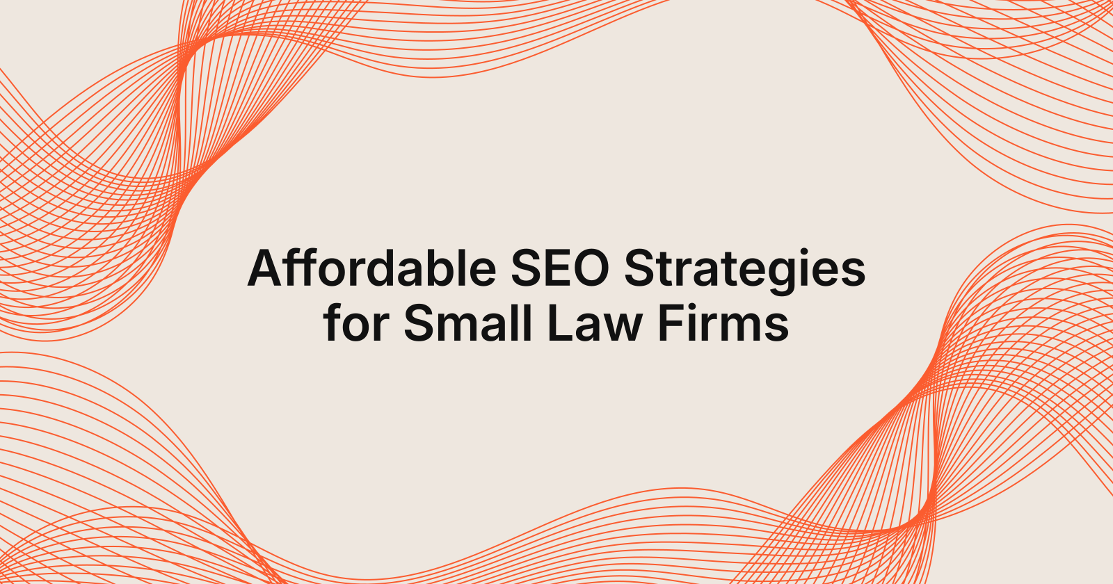Affordable SEO Strategies for Small Law Firms, affordable seo for small law firms