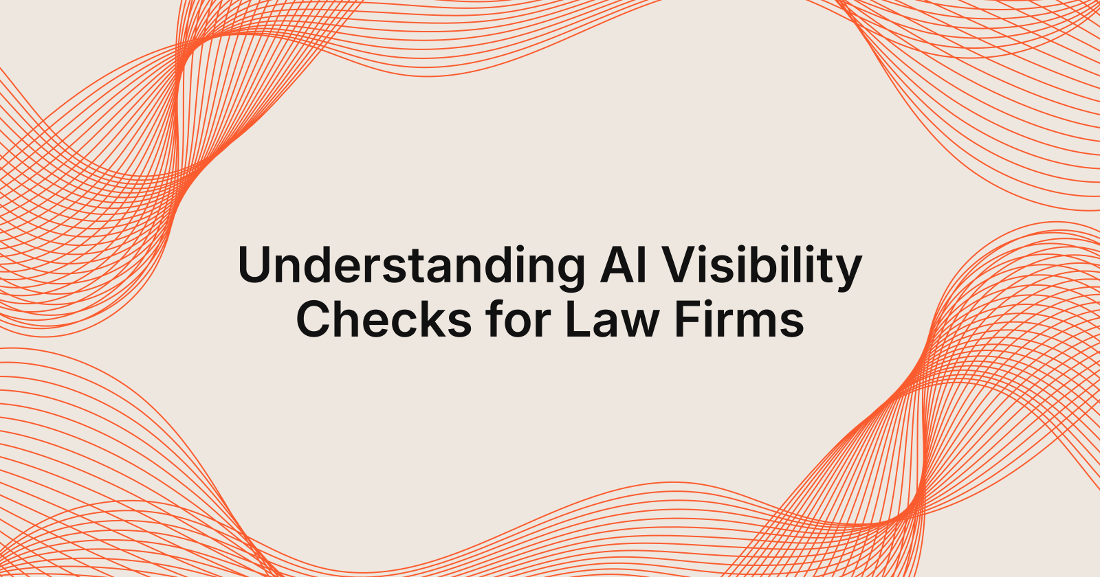 Understanding AI Visibility Checks for Law Firms, what are ai visibility checks?