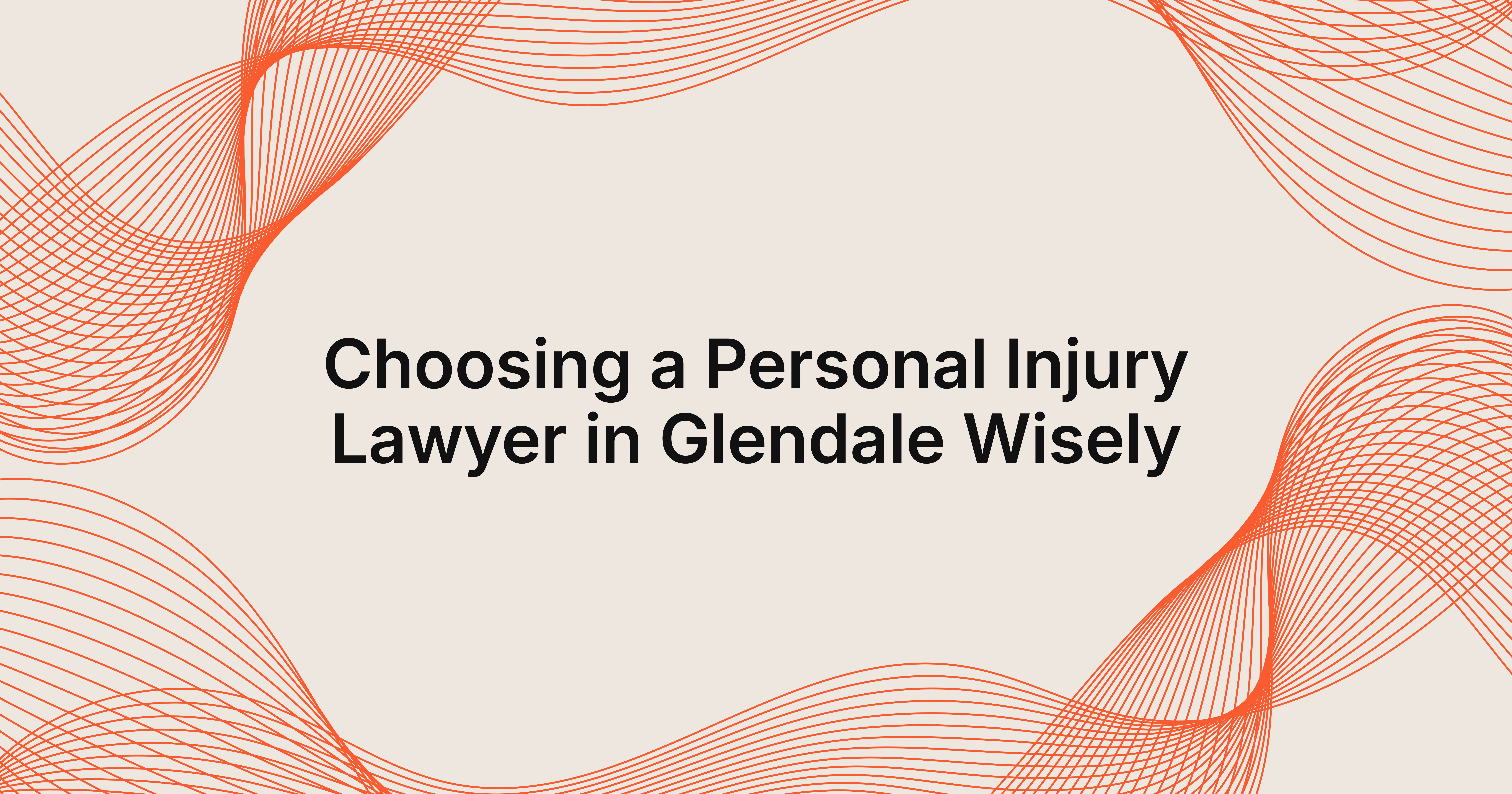 personal injury lawyer in Glendale