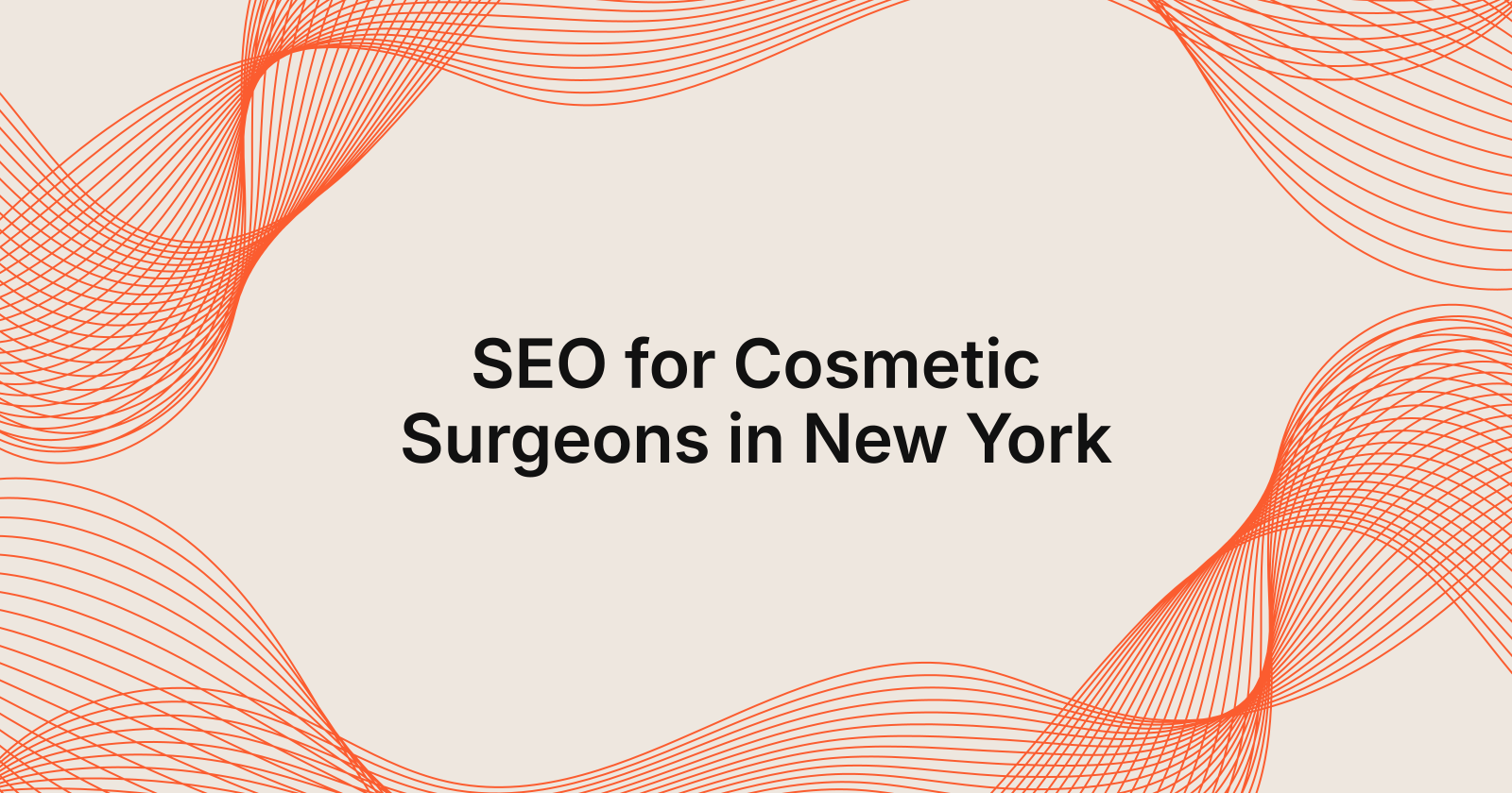 SEO for Cosmetic Surgeons in New York