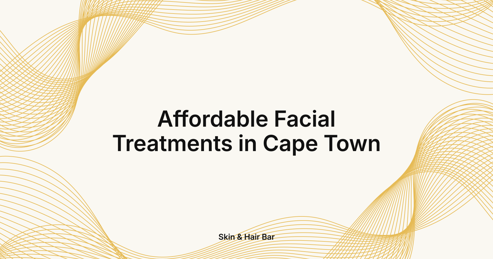 Affordable Facial Treatments in Cape Town, affordable facials in Cape Town