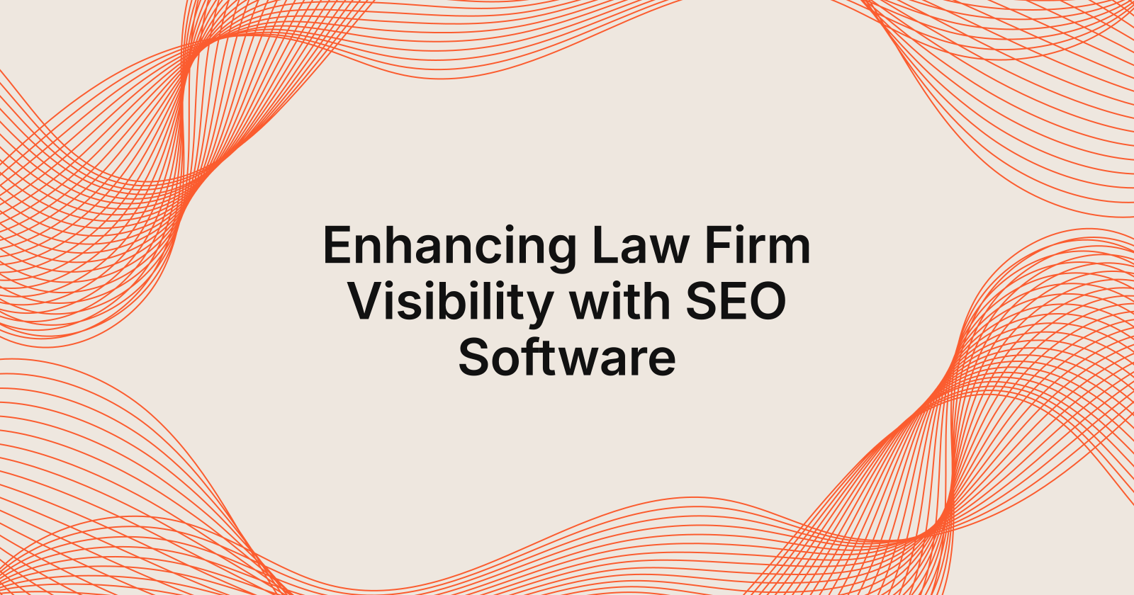 Enhancing Law Firm Visibility with SEO Software, seo software for law firms