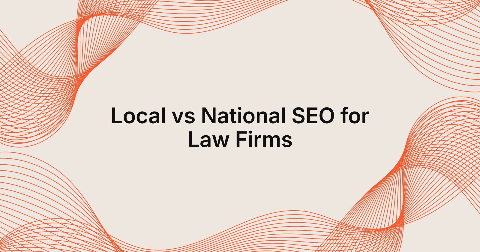 Local vs National SEO for Law Firms, local seo optimization compared to national seo for law firms