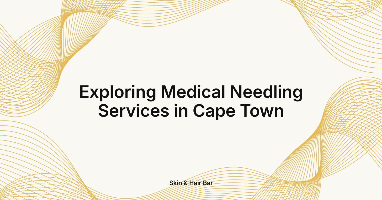 Exploring Medical Needling Services in Cape Town