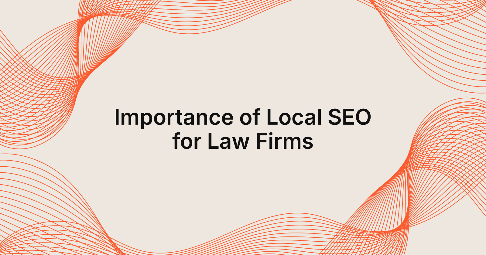 Importance of Local SEO for Law Firms