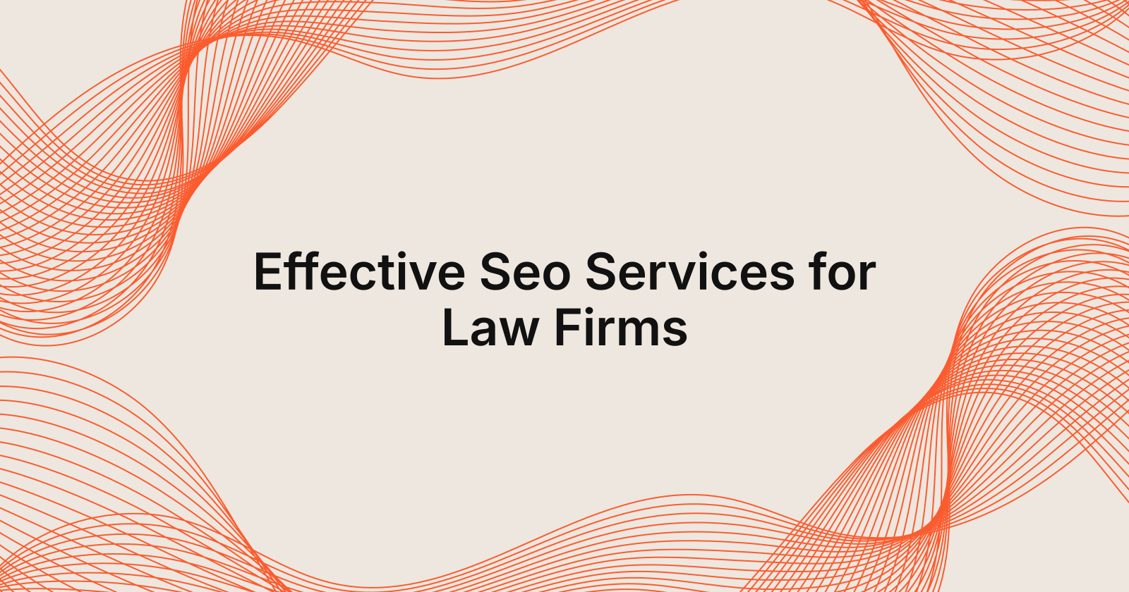 Effective Seo Services for Law Firms