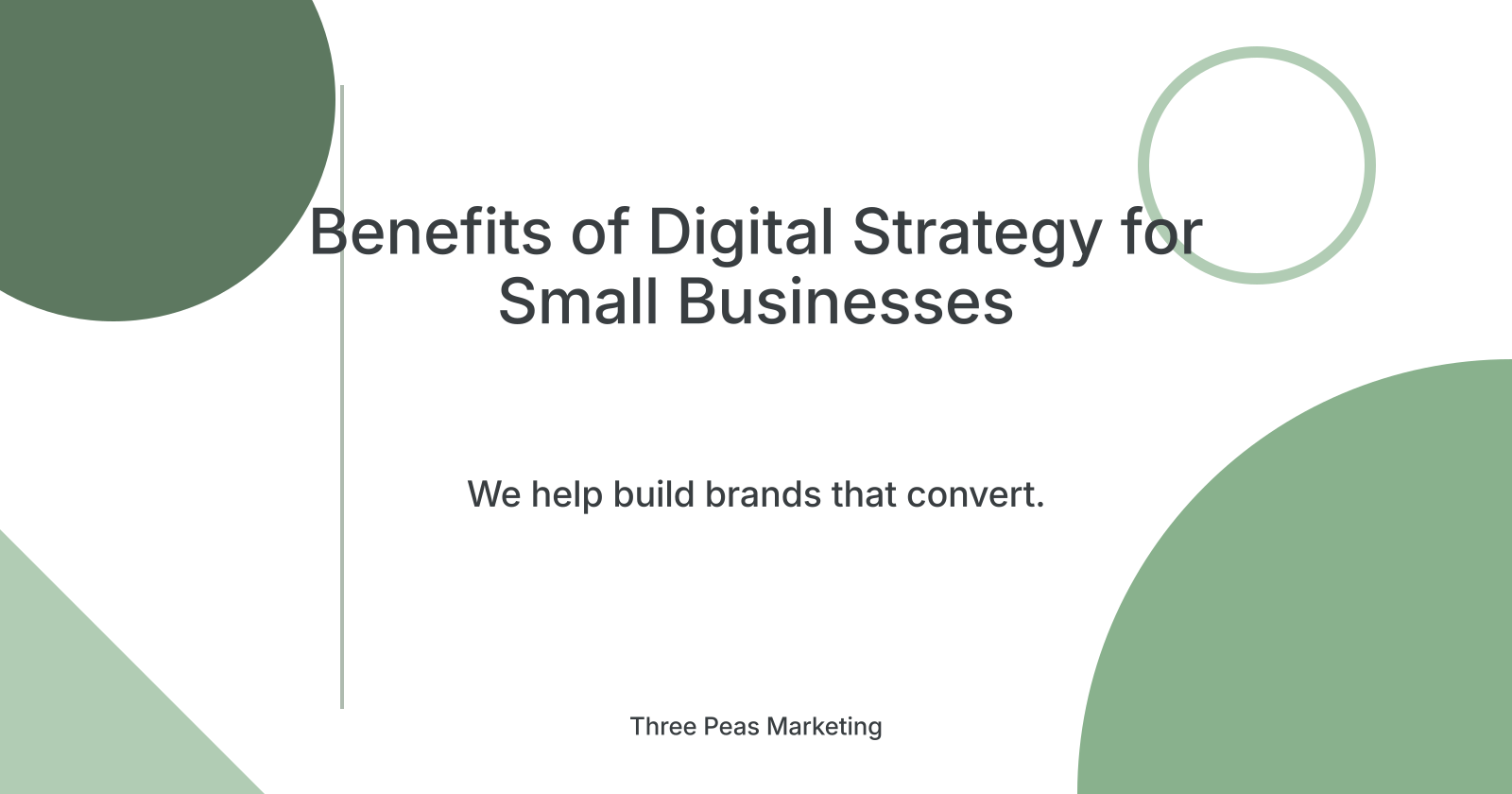 Benefits of Digital Strategy for Small Businesses
