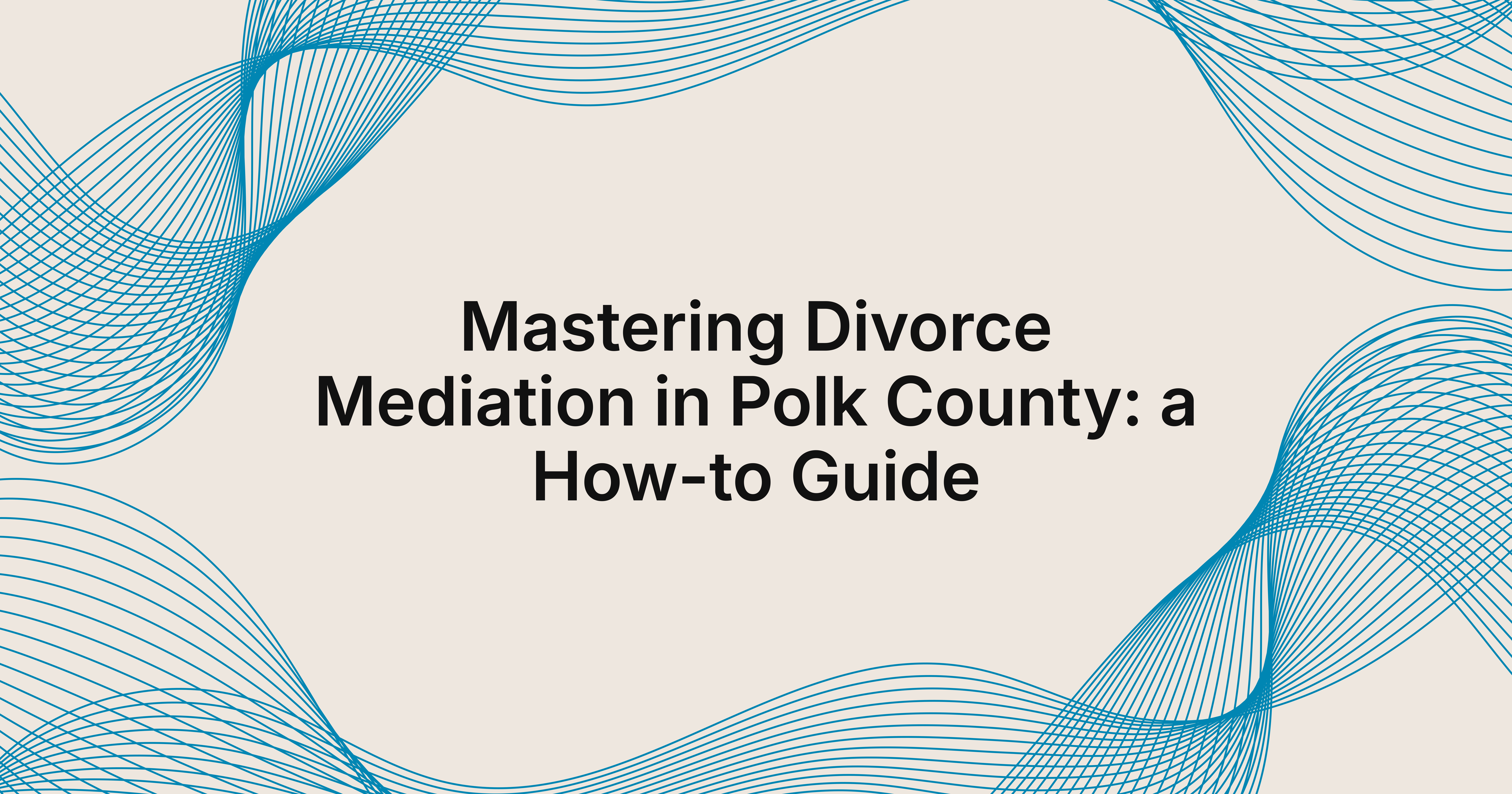 how to handle a divorce mediation in Polk County?