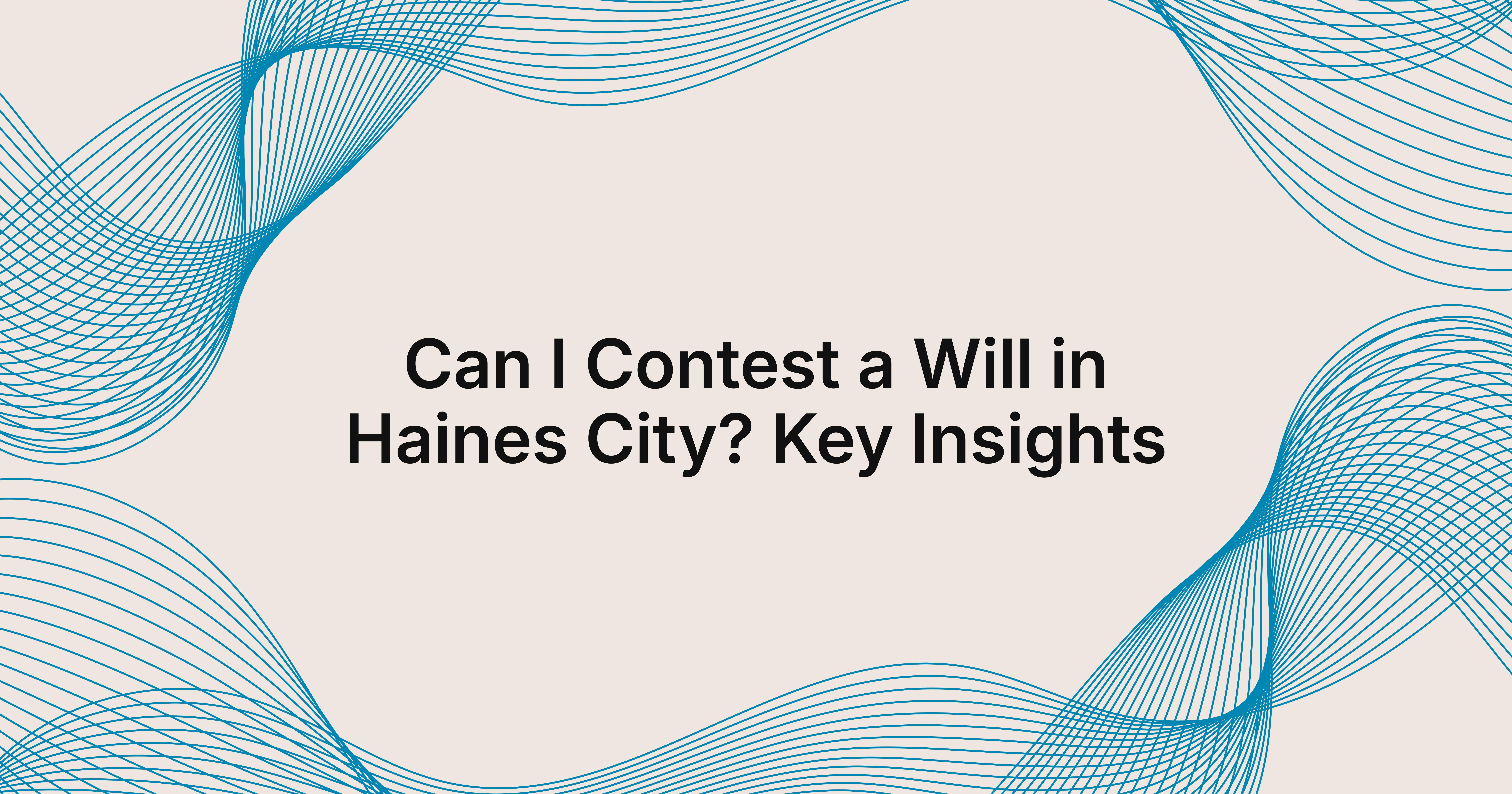 can I contest a will in Haines City?