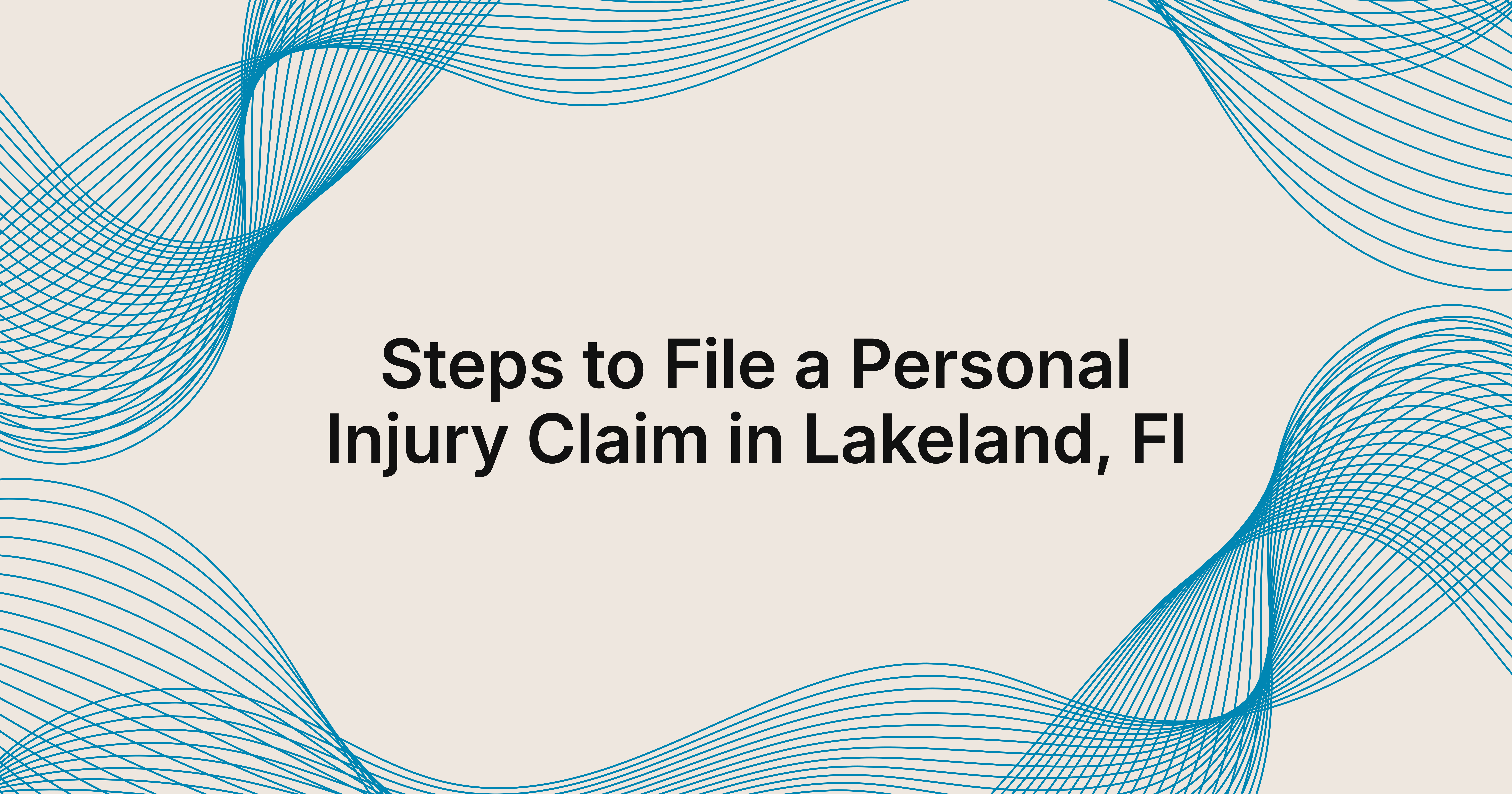how to file a personal injury claim in Lakeland, FL?